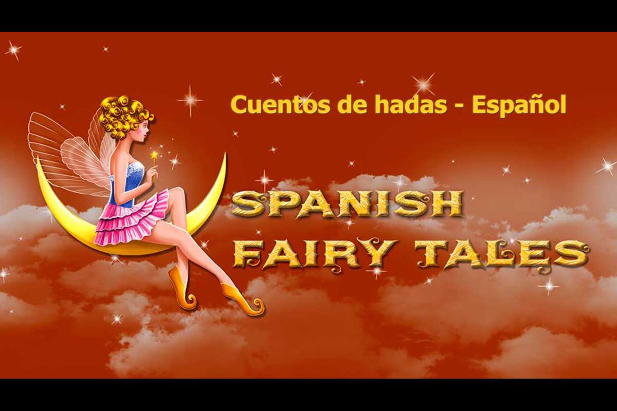 西班牙语童话|Spanish Fairy Tales(1)